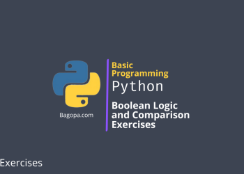 Boolean Logic and Comparison Exercises in Python