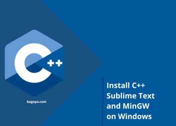 How to Install C++ Sublime Text and MinGW on Windows