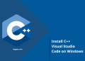 How to Install C++ Visual Studio Code on Windows
